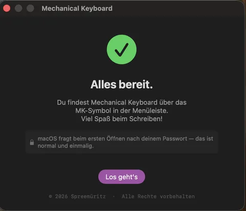 Mechanical Keyboard: Abschlussbildschirm „Alles bereit“